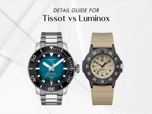 Detail guide for Tissot vs Luminox H2 Hub