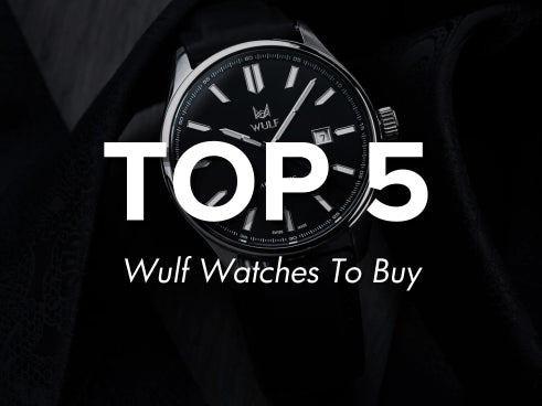 Top 5 Wulf Watches To Buy