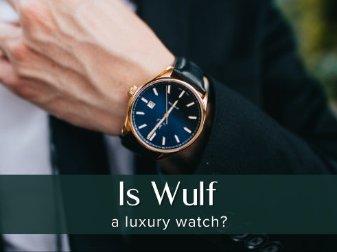 Is Wulf a luxury watch?