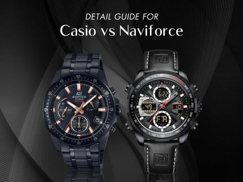 Detail guide for Casio vs Naviforce