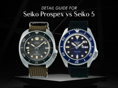 Detail guide for Seiko Prospex vs Seiko 5